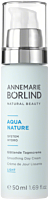 ANNEMARIE BÖRLIND Aquanature Glättende Tagescreme Light