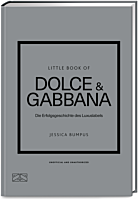 ZS - ein Verlag der Edel Verlagsgruppe Little Book of Dolce & Gabbana