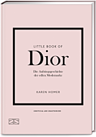 ZS - ein Verlag der Edel Verlagsgruppe Little Book of Dior