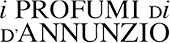 I Profumi di D'Annunzio